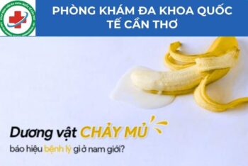 Dương vật chảy mủ trắng: Cảnh báo nguy cơ mắc bệnh xã hội nghiêm trọng