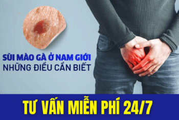 Sùi mào gà ở nam giới: Bệnh lý không thể xem thường